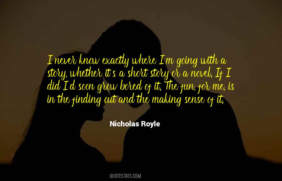 Mrs Royle Quotes #1094040