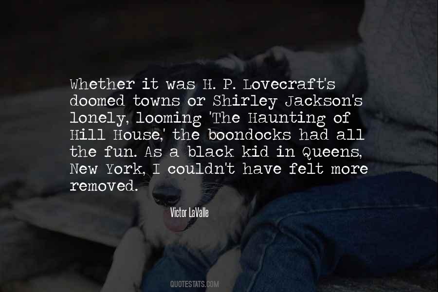 The Haunting Of Hill House Quotes #1703896