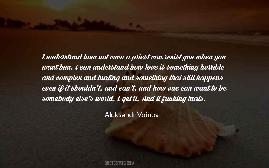 Hurting You Quotes #78462