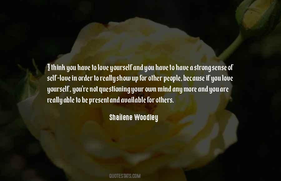 Yourself You Quotes #1652432