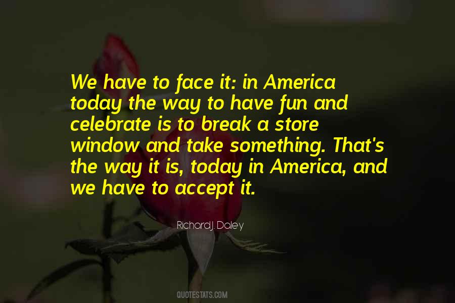 America Today Quotes #697229