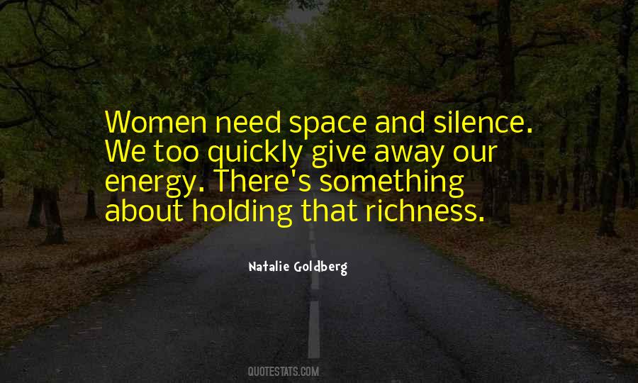 Quotes About Need Space #1859286