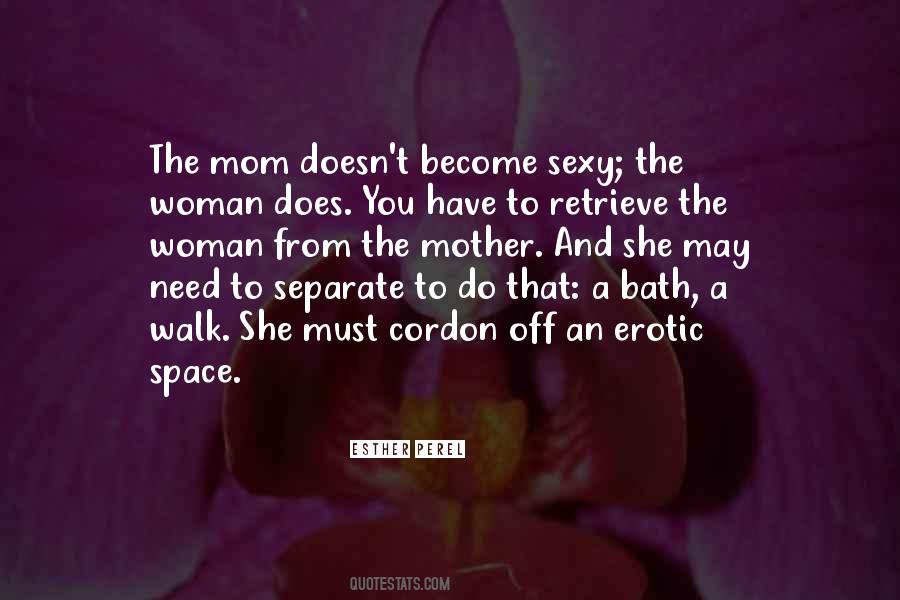 Quotes About Need Space #327495