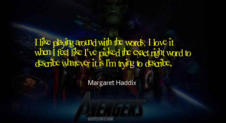 Love Describe Quotes #850360
