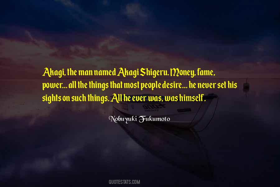 Akagi Shigeru Quotes #743304