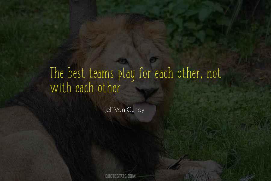 Best Teams Quotes #942223