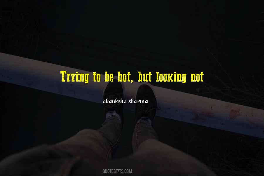 Akanksha Quotes #831655
