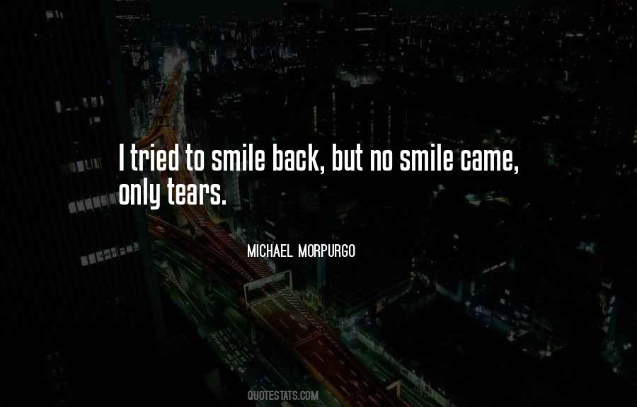 Smile Back Quotes #1380593