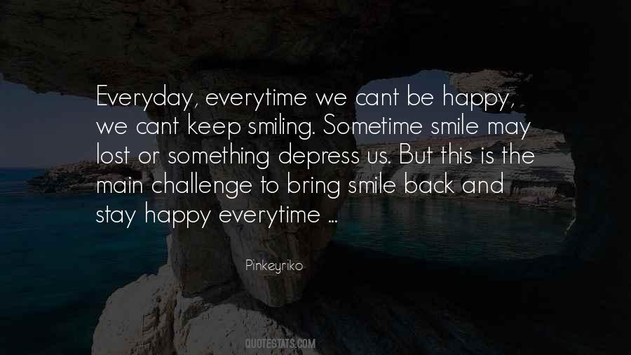 Smile Back Quotes #1403995