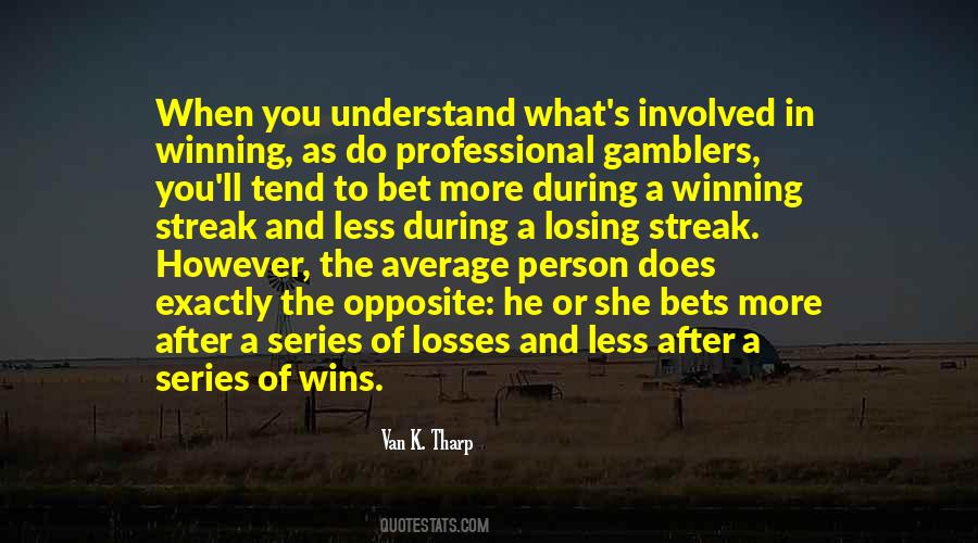 Wins Losses Quotes #1293509