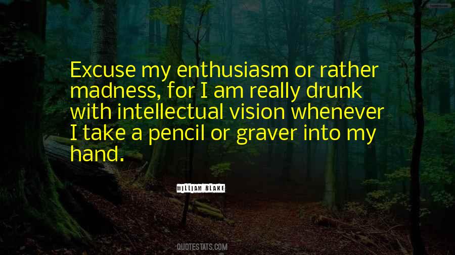 Enthusiasm Inspiration Quotes #339759