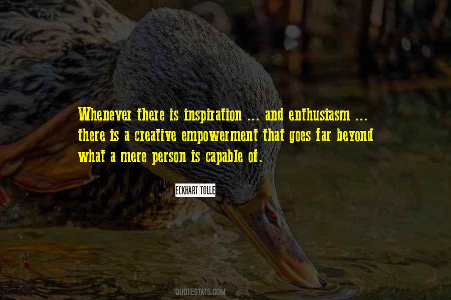 Enthusiasm Inspiration Quotes #354277