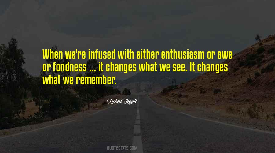 Enthusiasm Inspiration Quotes #39581