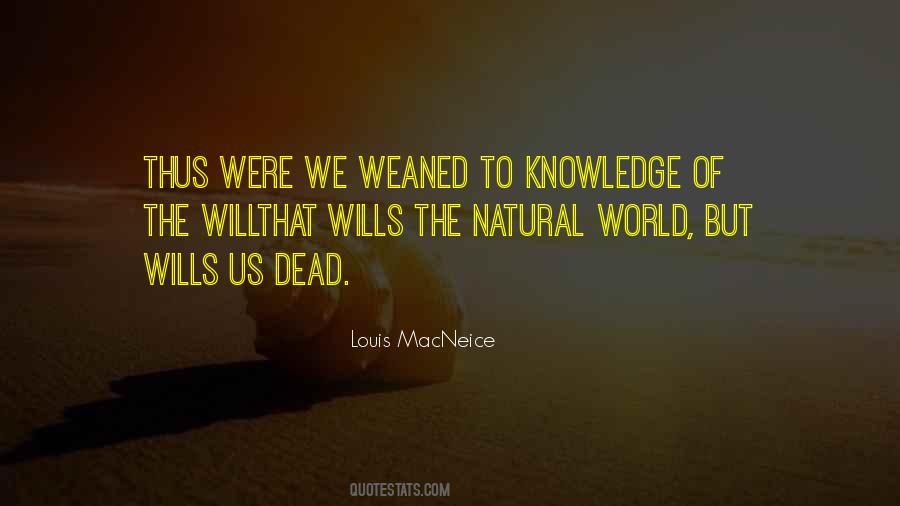 Weaned Off Quotes #123919