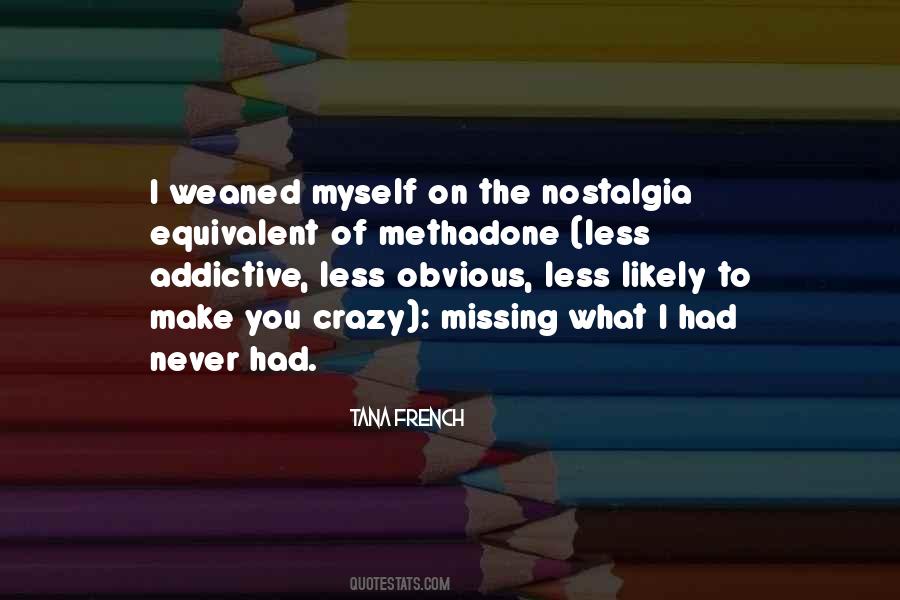 Weaned Off Quotes #351336