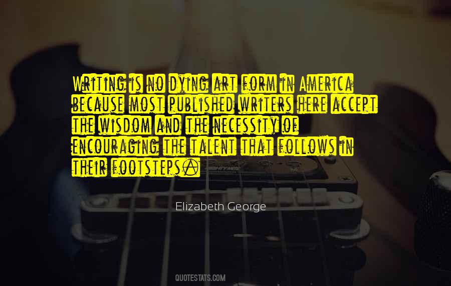 Quotes About Necessity Of Art #266407