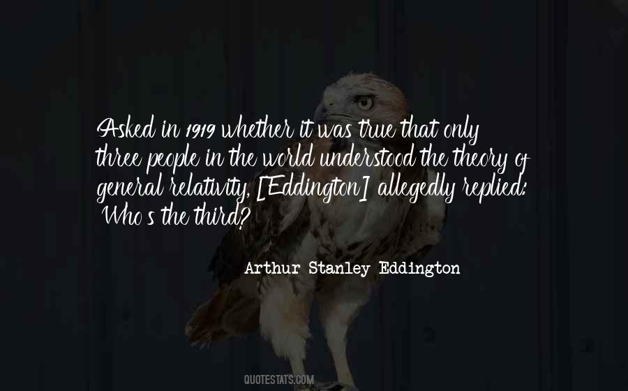 Theory Of General Relativity Quotes #1156908