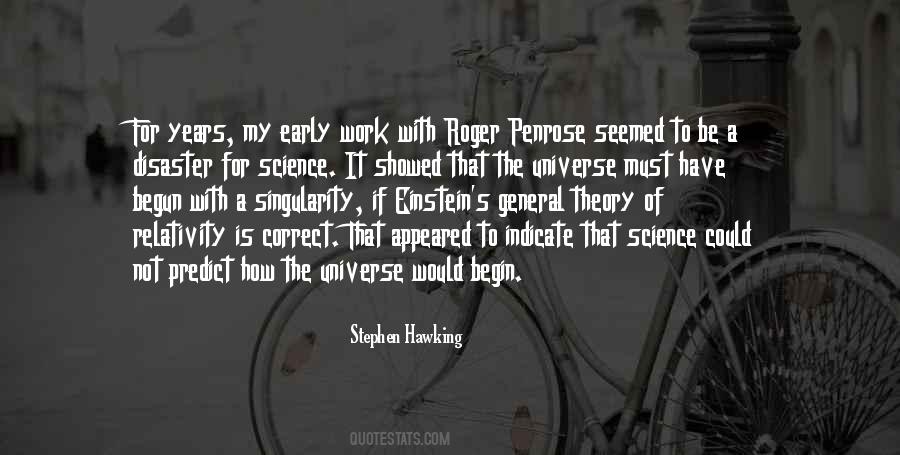 Theory Of General Relativity Quotes #1584858