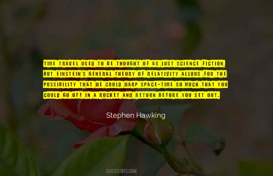 Theory Of General Relativity Quotes #415029