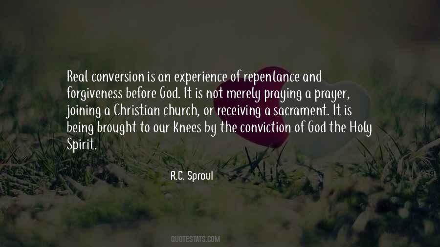 Knees In Prayer Quotes #1421913