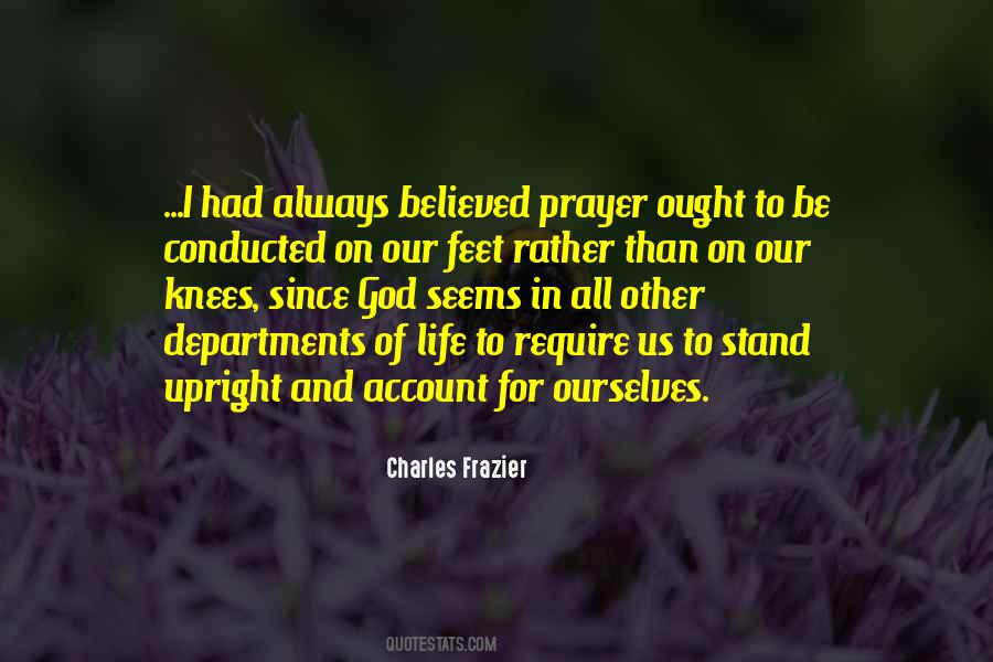 Knees In Prayer Quotes #60156