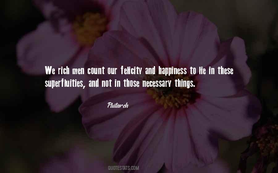 Quotes About Necessary Things #117944