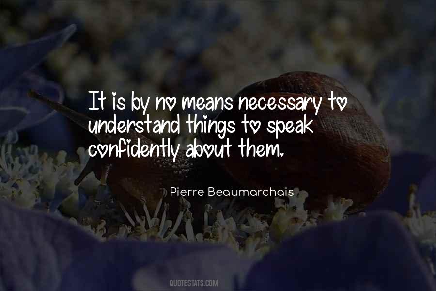 Quotes About Necessary Things #122512