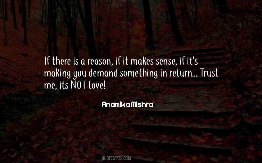 Something Makes Sense Quotes #1476640