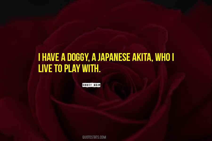 Akita Quotes #1291182