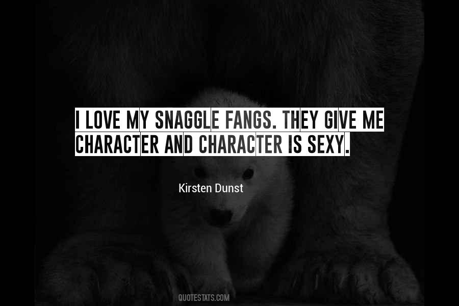 My Fangs Quotes #412964