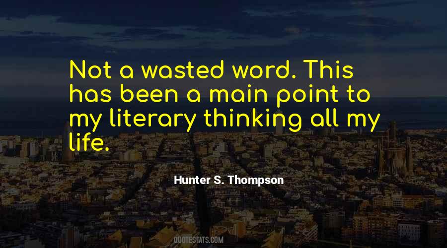 Literary Life Quotes #742813