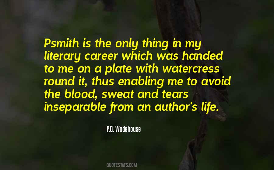 Literary Life Quotes #874591