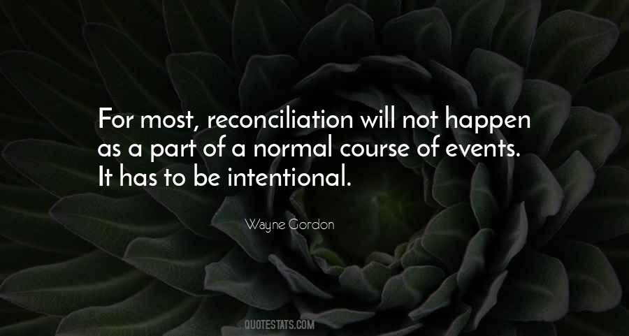 Be Intentional Quotes #38316