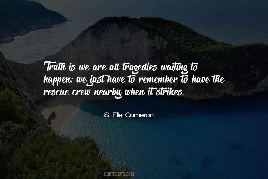 Quotes About Nearby #192360 Quotes About Nearby #192360