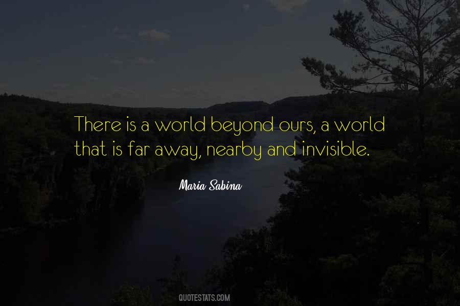Quotes About Nearby #437623 Quotes About Nearby #437623