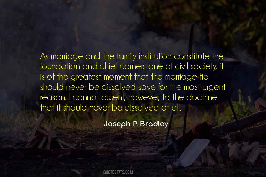The Institution Of Marriage Quotes #1140138