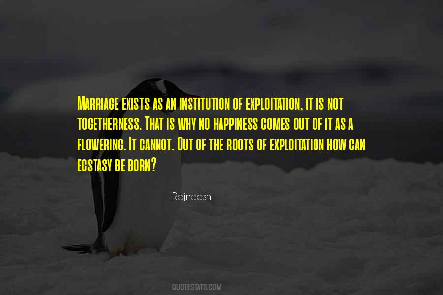 The Institution Of Marriage Quotes #497380