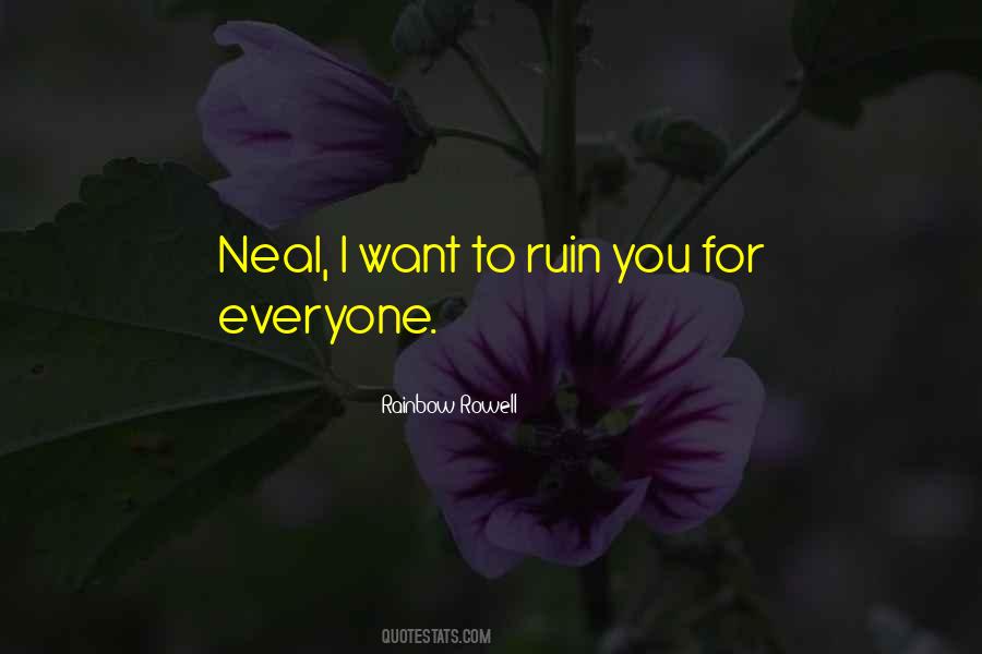 Quotes About Neal #323753