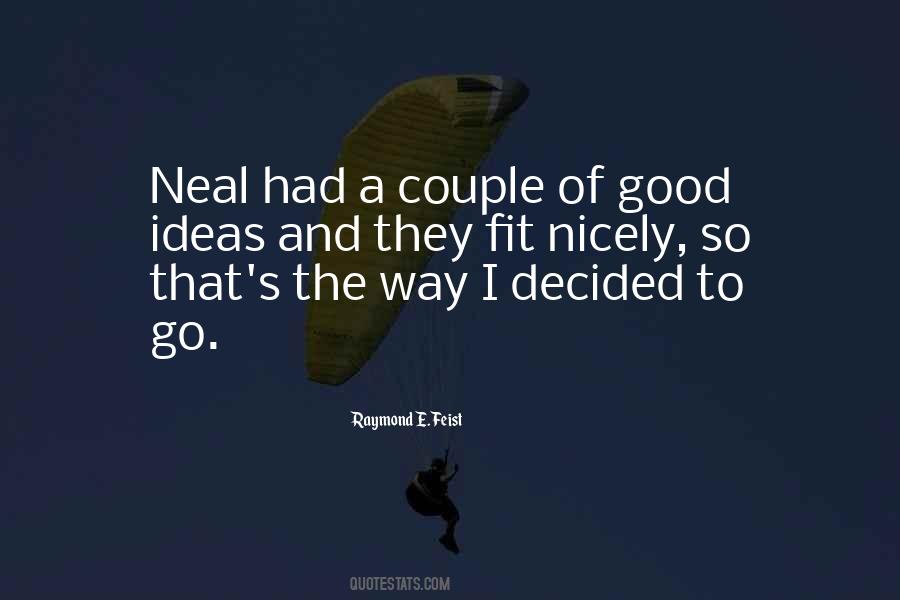 Quotes About Neal #483292