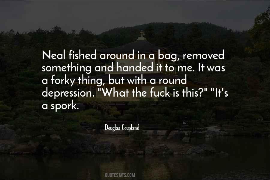 Quotes About Neal #741280