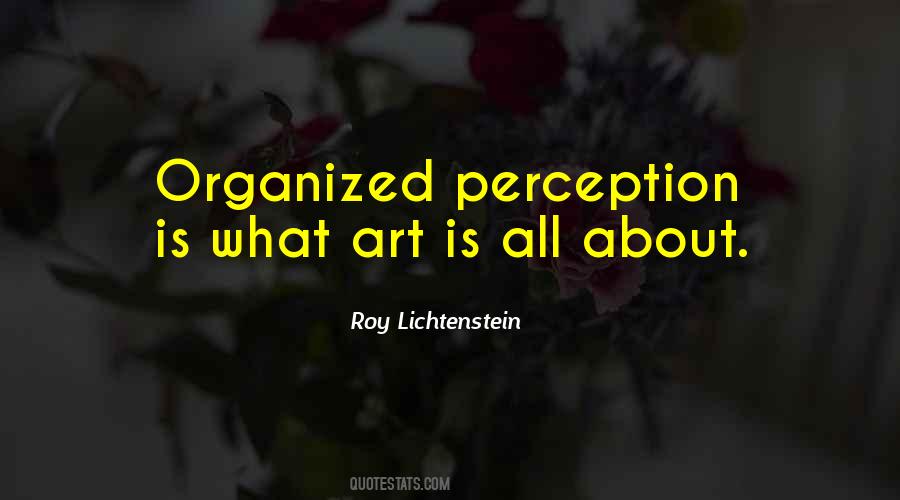 Perception Is Quotes #1019278