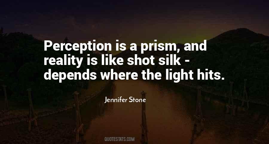 Perception Is Quotes #1073097
