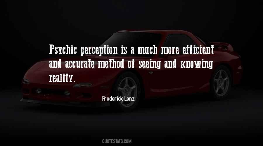 Perception Is Quotes #1726237