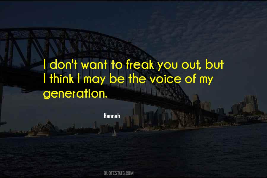 Be The Voice Quotes #1067723