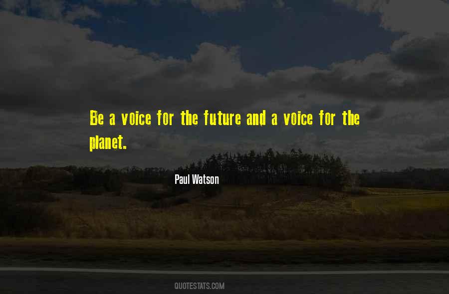 Be The Voice Quotes #88705