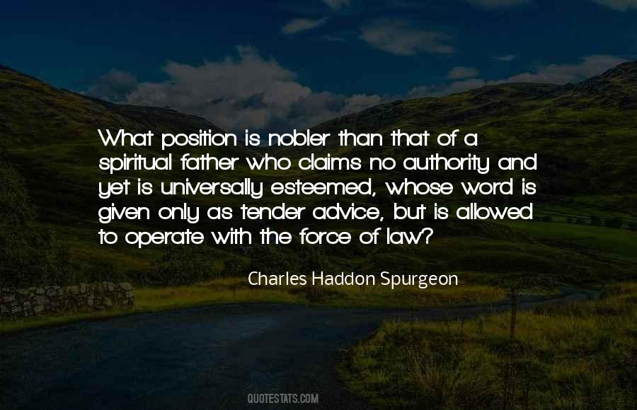 Advice Ever Given Quotes #778614
