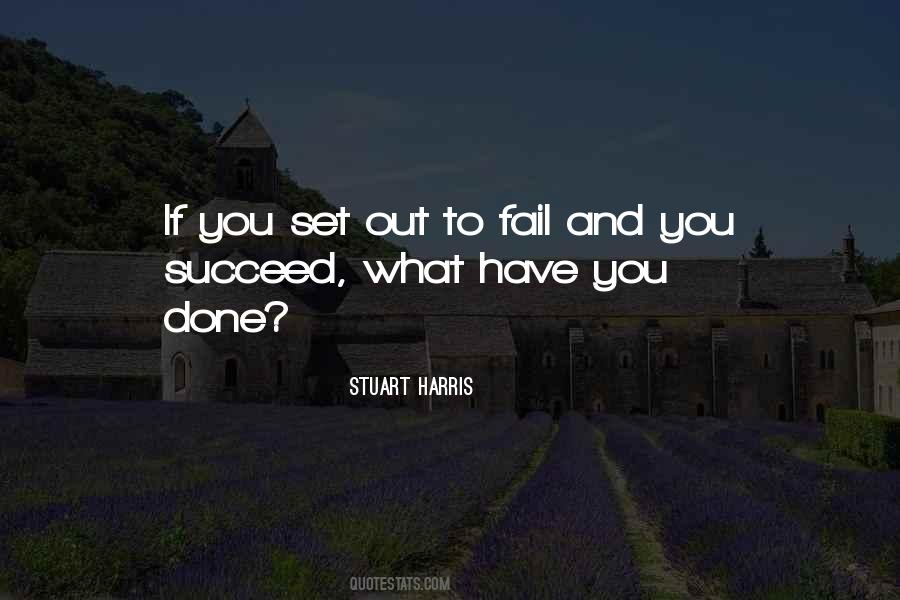 You Have To Fail To Succeed Quotes #170921