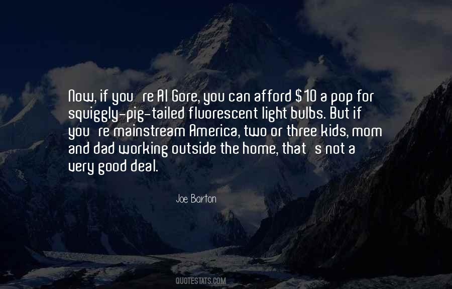 Al Gore's Quotes #1274634