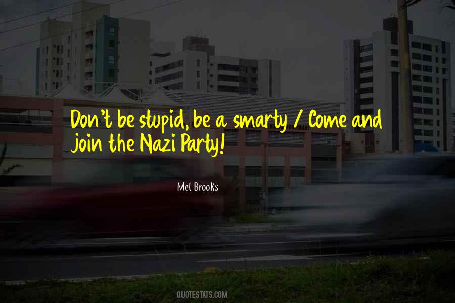 Quotes About Nazi Party #396640