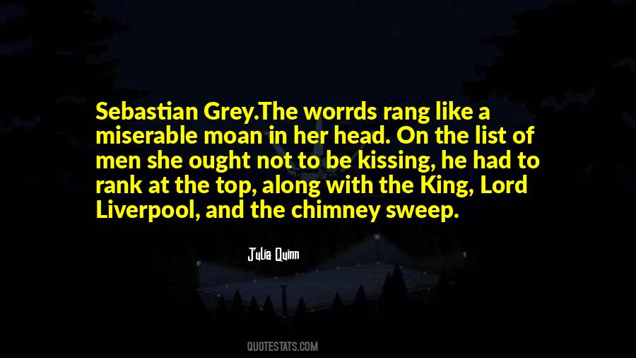 Sebastian Grey Quotes #582374